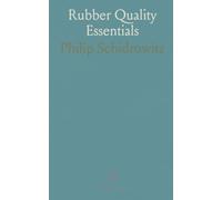 Rubber Quality Essentials: Practical sampling, testing, and chemistry to ensure durable, reliable rubber products