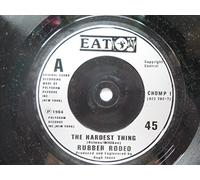 Rubber Rodeo The Hardest Thing 7" Eat CHOMP1 EX 1984