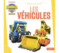 Rubble & Crew - Ruben & Cie Les véhicules: Imagier
