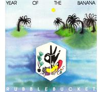 Rubblebucket - Year Of The Banana