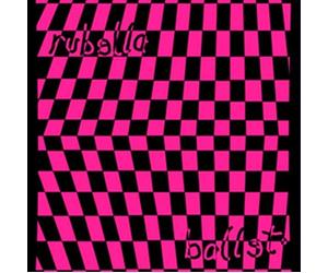 Rubella Ballet - Ballet Bag [VINYL] [Vinilo]