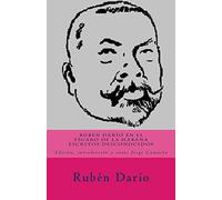 Rubén Darío en El Fígaro de La Habana.: Escritos desconocidos.