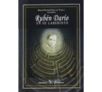 Ruben Dario En Su Laberinto