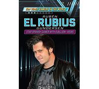 Ruben "el Rubius" Gundersen: Star Spanish Gamer with More Than 6 Billion+ Views (Top Video Gamers in the World)