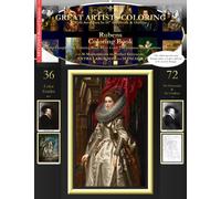Rubens Coloring Book: Rubens Complete Art Coloring Book #1 - Color The Greatest Compositions In History