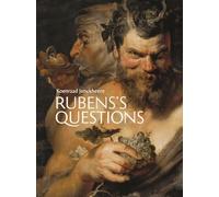 Rubens's Questions: Religion, Paragone, and the Ontology of Painting (Studies in Baroque Art, 21)