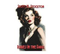 Rubies In the Dark (Detective Axel Dollarhyde Series)