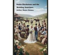 Rubin Blackstone and the Wedding Snatchers