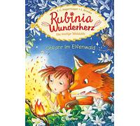 Rubinia Wunderherz, die mutige Waldelfe (Band 4) - Gefahr im Elfenwald: Kinderbuch zum Vorlesen und ersten Selberlesen - Für Kinder ab 6 Jahre - ... Kinder ab 6 Jahre - Fantasybuch für Erstleser