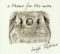 Rubino - A Theme for the Moon