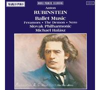 Rubinstein Anton - Musique de Ballet : Feramors ; The Demon ; Nero