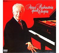RUBINSTEIN, Artur - Artur Rubinstein spielt Chopin (Sonderauflage) / 26054-7