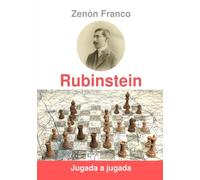 Rubinstein Jugada a jugada