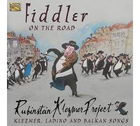 Rubinstien Klezmer Project - Rubinstien Klezmer Project : Fiddler On The Road