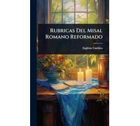 Rubricas Del Misal Romano Reformado