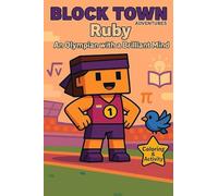 Ruby An Olympian with a Brilliant Mind: Coloring, Activity& comic book for kids - Fun coloring book Maze, Puzzles, Sharpens thinking - Games and ... challenges for kids (Blocktown Adventures)