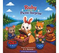 Ruby and the Picnic Surprise (A Ruby Book Adventure)