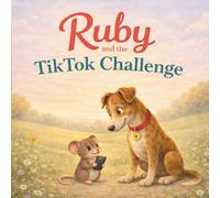 Ruby and the TikTok Challenge