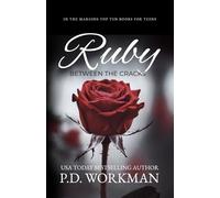 Ruby: Between the Cracks: 1 (Between the Cracks (Contemporary YA))