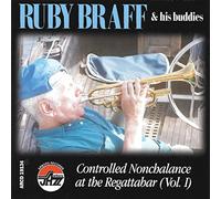 Ruby Braff - Controlled nonchalance Vol. 1