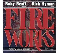 Ruby Braff & Dick Hyman - Ruby Braff & Dick Hyman - Fireworks