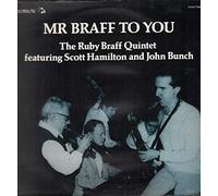 Ruby Braff Quintet Featuring Scott Hamilton And John Bunch - Mr Braff To You [LP]