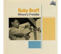 Ruby Braff - Where's Freddie