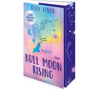 Ruby Dixon Eliz Bull Moon Rising - Pack die Liebe bei den Hörnern: (Tapa blanda)