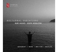 Ruby Hughes (Sopran) - Nocturnal Variations
