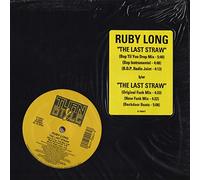 Ruby Long / The Last Straw