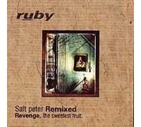 Ruby - Salt Peter Remixed