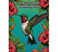 Ruby-throated Hummingbird Coloring Book for Kids: Fun & Easy Backyard Bird Art! (BIRDS COLORING BOOKS)
