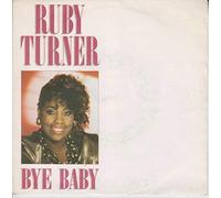 Ruby Turner - Bye baby (1986) / Vinyl single [Vinyl-Single 7'']