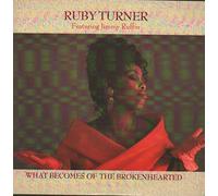 Ruby Turner - What Becomes Of The Brokenhearted
