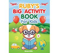 Ruby's Big Activity Book for Kids (Ruby's Activity Books for All)