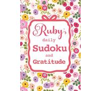 Ruby's Daily Sudoku & Gratitude Journal: A Year of Brain Games & Mindfulness Reflection