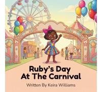 Ruby's Day At The Carnival