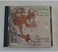 Ruders, Poul - Complete Works for a Cappel