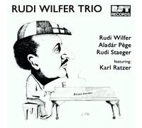 Rudi-Trio Wilfer - R.Wilfer/a.Pege/R.Staeger F