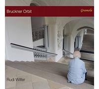 Rudi Wilfer - Rudi Wilfer : Bruckner Orbit.