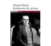 Rudiments de saviesa (EMPURIES NARRATIVA)