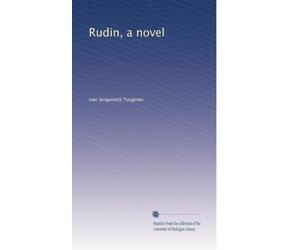 Rudin, a novel: Volume 2