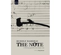 RUDOLF BARSHAI: The Note - A lifelong quest for one single note (Dokumentation) [Alemania] [DVD]