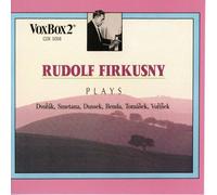 Rudolf Firkusny: Czech Piano Music