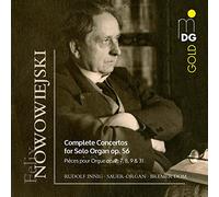 Rudolf Innig - Nowowiejski: Complete Solo Concertos For Solo Organ Op. 56
