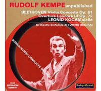 Rudolf Kempe - Beethoven: Violin Concerto, Op. 61; Overture Leonore III, Op. 72
