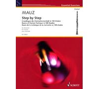 Rudolf Mauz - Step By Step: Basics Of Clarinet Technique In 100 Studies