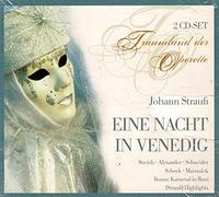 Rudolf Schock - Johann Strauß: Eine Nacht in Venedig (Operette) (Gesamtaufnahme) (2 CD)