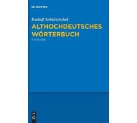 Rudolf Schützeichel Althochdeutsches Wörterbuch (Tapa dura) (Importación USA)
