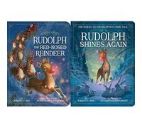 Rudolph the Red-Nosed Reindeer A Christmas Collection: Rudolph the Red-Nosed Reindeer; Rudolph Shines Again (Classic Board Books)